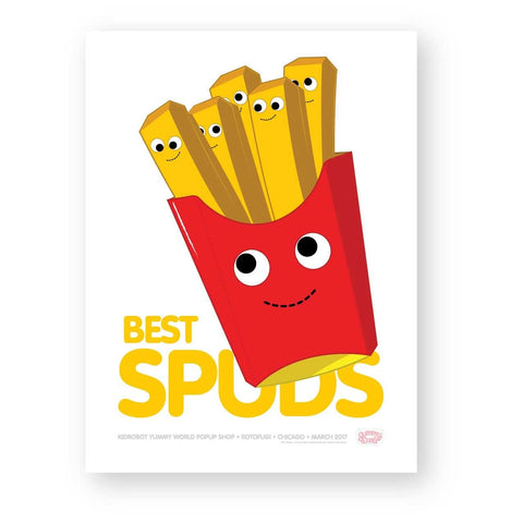 The Kidrobot Best Spuds Yummy World Limited Edition Poster features cartoon French fries with smiling faces in a red container, above bold yellow and white "BEST SPUDS" text—a playful Rotofugi Exclusive.