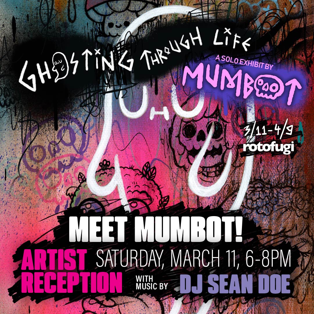 Promo Image for March Exhibit: MUMBOT
